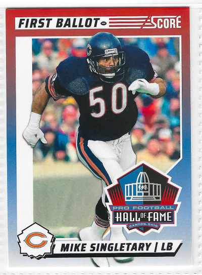 2024 Score - First Ballot - Mike Singletary #4