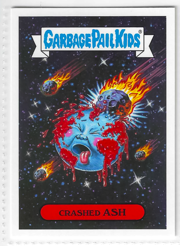 2017 Topps Garbage Pail Kids Adam-Geddon Crashed Ash #16a