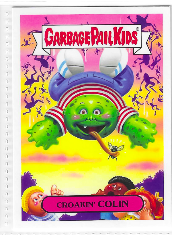 2017 Topps Garbage Pail Kids Adam-Geddon Croakin' Colin #5b