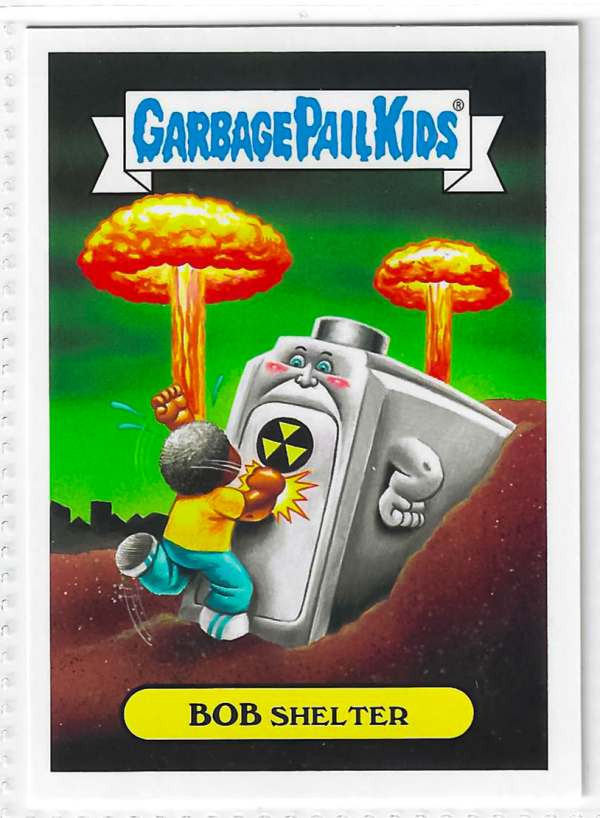 2017 Topps Garbage Pail Kids Adam-Geddon Bob Shelter #7b