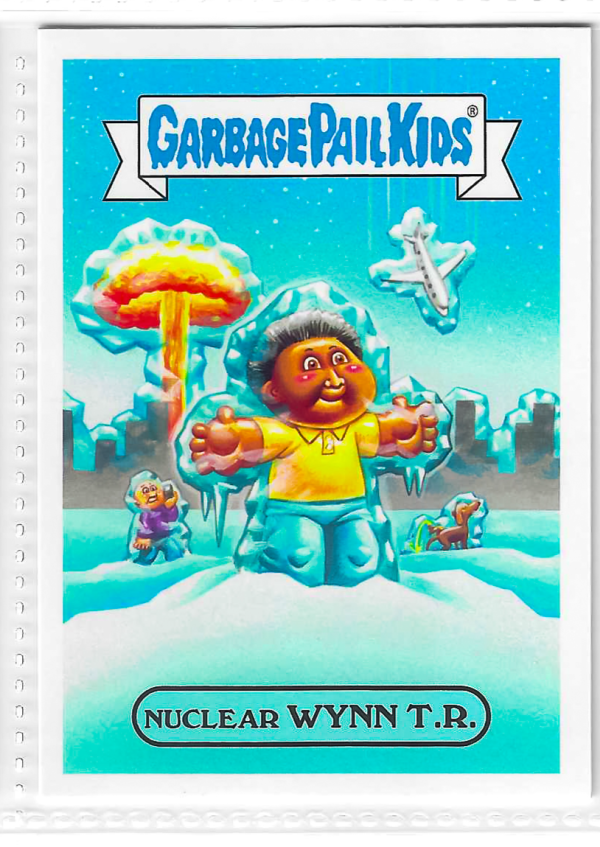 2017 Topps Garbage Pail Kids Adam-Geddon Nuclear Wynn T.R. #14a