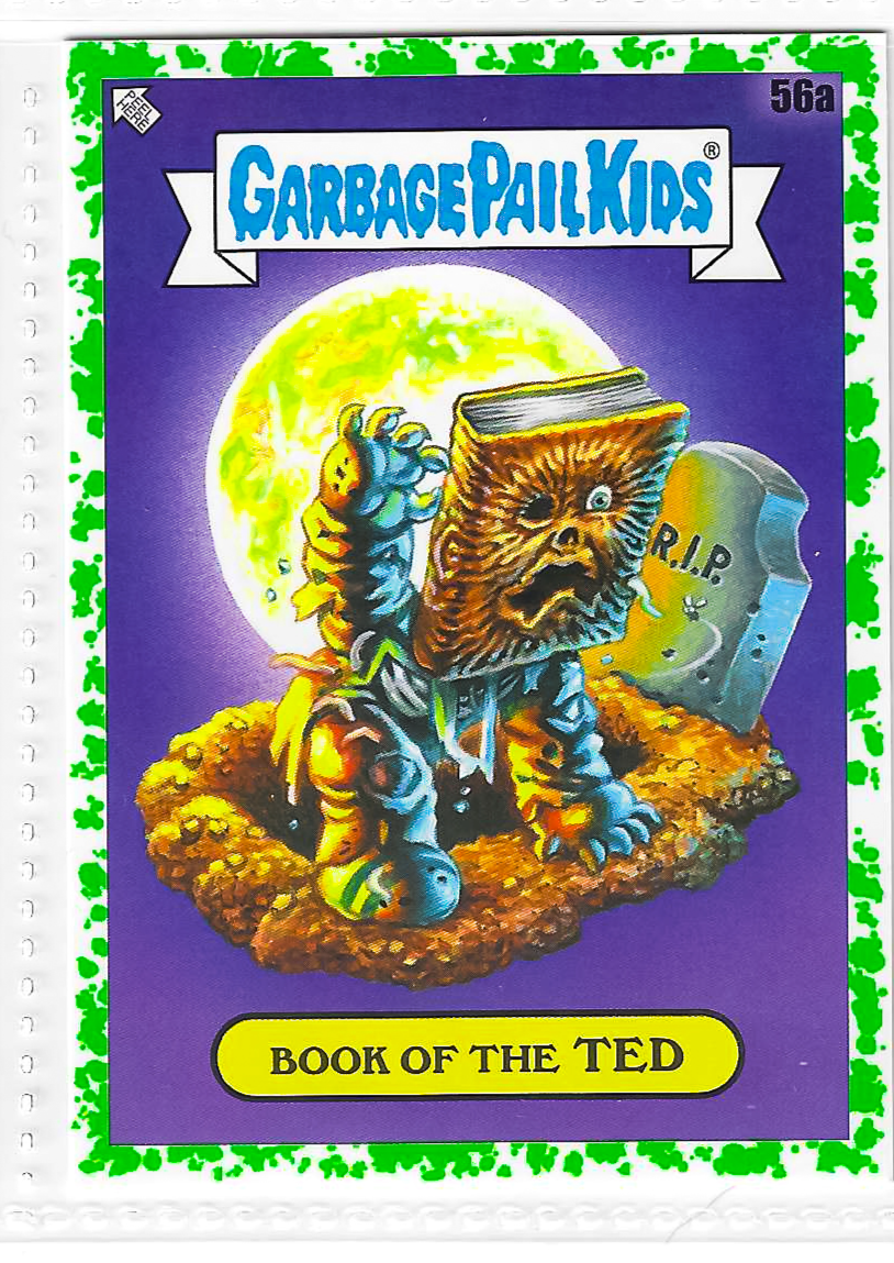2022 Topps Garbage Pail Kids Book Worms Book of the Ted Booger Green #56a