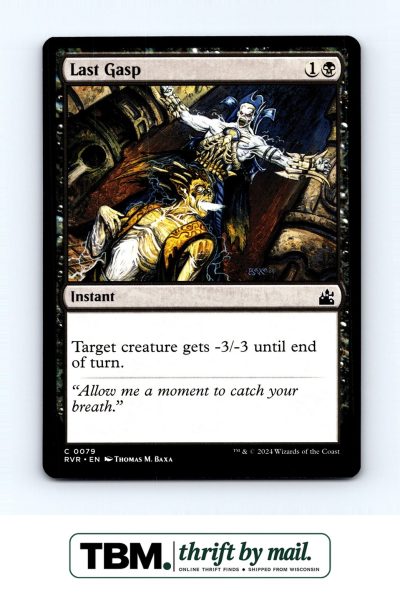 2024 Magic the Gathering Ravnica Remastered #79 Last Gasp