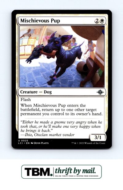 2023 Magic the Gathering The Lost Caverns of Ixalan #25 Mischievous Pup