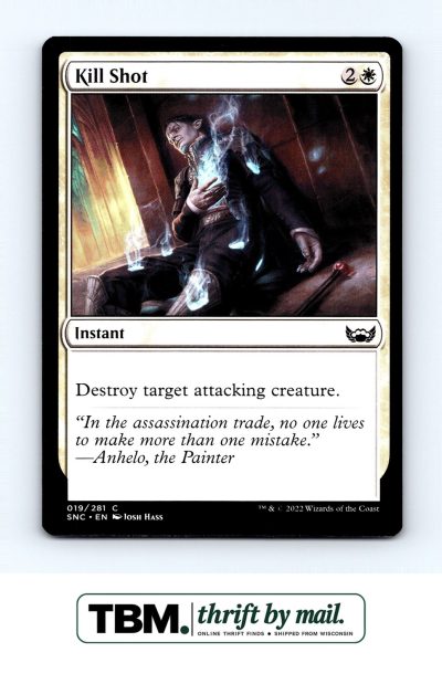 2022 Magic the Gathering Streets of New Capenna #19 Kill Shot