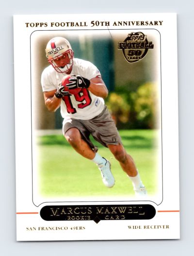 2005 Topps Marcus Maxwell #367 Rookie Card San Francisco 49ers EXCELLENT