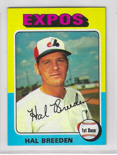 1975 Topps MINI Baseball - SET BREAK - Hal Breeden #341