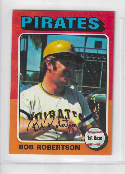 1975 Topps MINI Baseball - SET BREAK - Bob Robertson #409