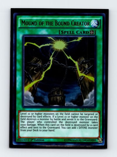 Dragons of Legend: Unleashed #DRL3-EN053 Mound of the Bound Creator