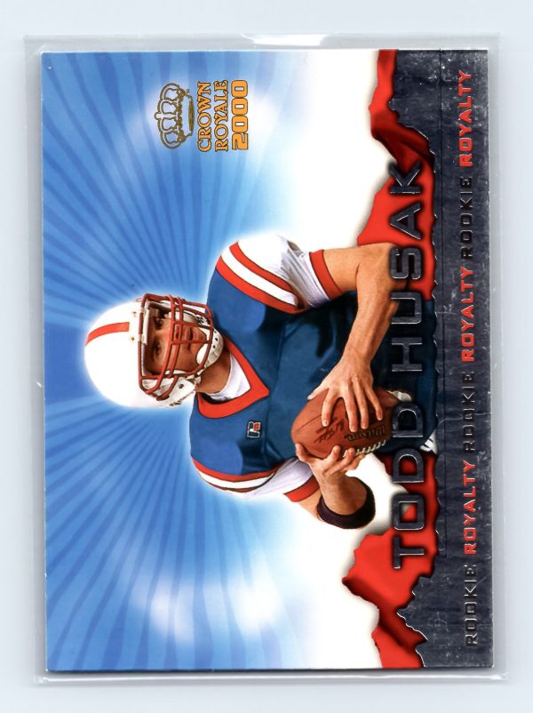 Todd Husak 2000 Pacific Crown Royale #9 Rookie Royalty Football Card