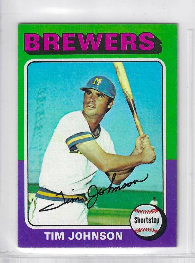 1975 Topps MINI Baseball - SET BREAK - Tim Johnson #556