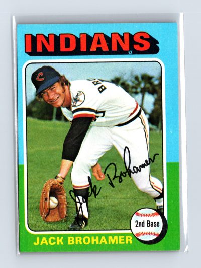 1975 Topps Baseball - SET BREAK - #552 Jack Brohamer