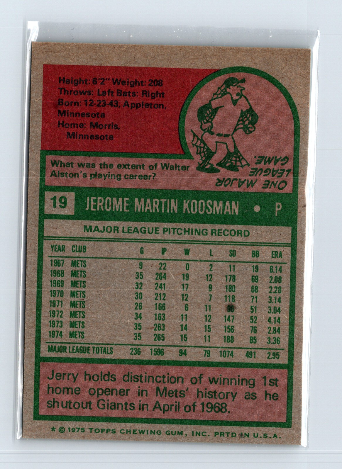 1975 Topps Baseball - SET BREAK - #19 Jerry Koosman - Image 2