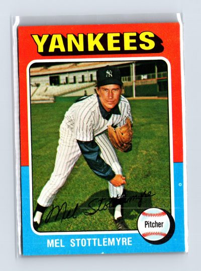 1975 Topps Baseball - SET BREAK - #183 Mel Stottlemyre