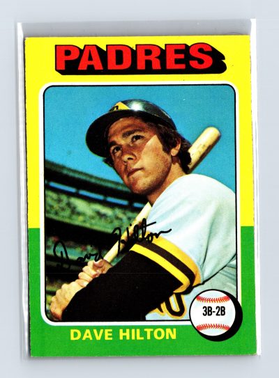 1975 Topps Baseball - SET BREAK - #509 Dave Hilton