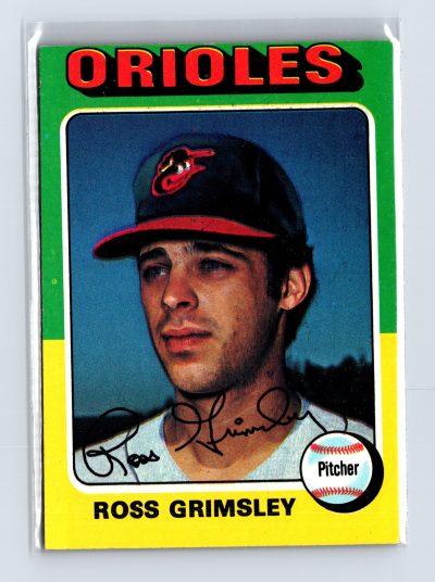 1975 Topps Baseball - SET BREAK - #458 Ross Grimsley
