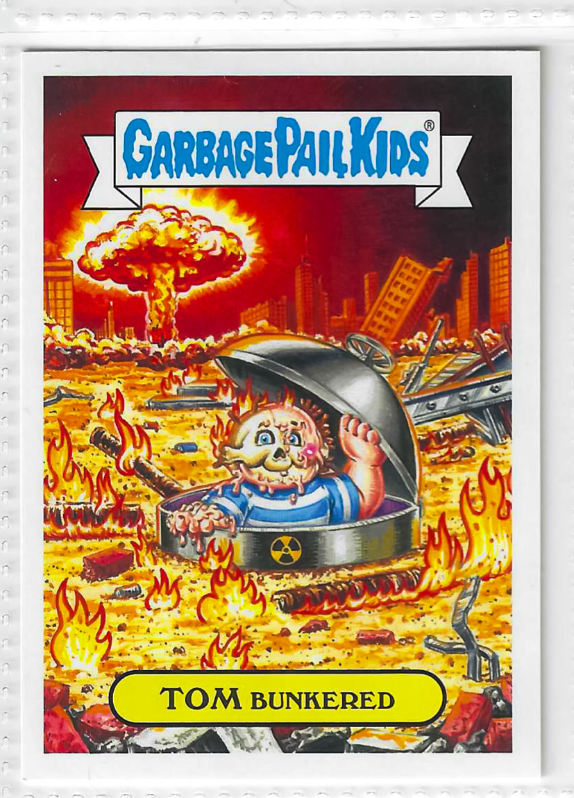 2017 Garbage Pail Kids Adam-Geddon Series 1 Tom Bunkered #12b Green Sticker