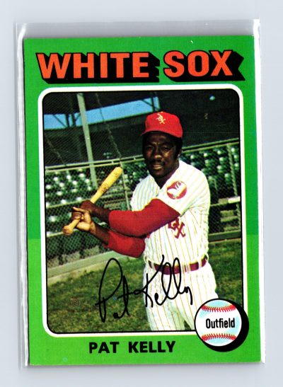 1975 Topps Baseball - SET BREAK - #82 Pat Kelly